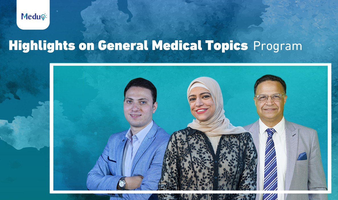 Highlights on General Medical Topics Program